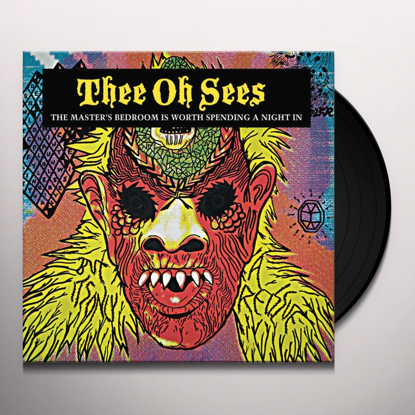Thee Oh Sees MASTER'S BEDROOM IS WORTH SPENDING A NIGHT IN Vinyl Record