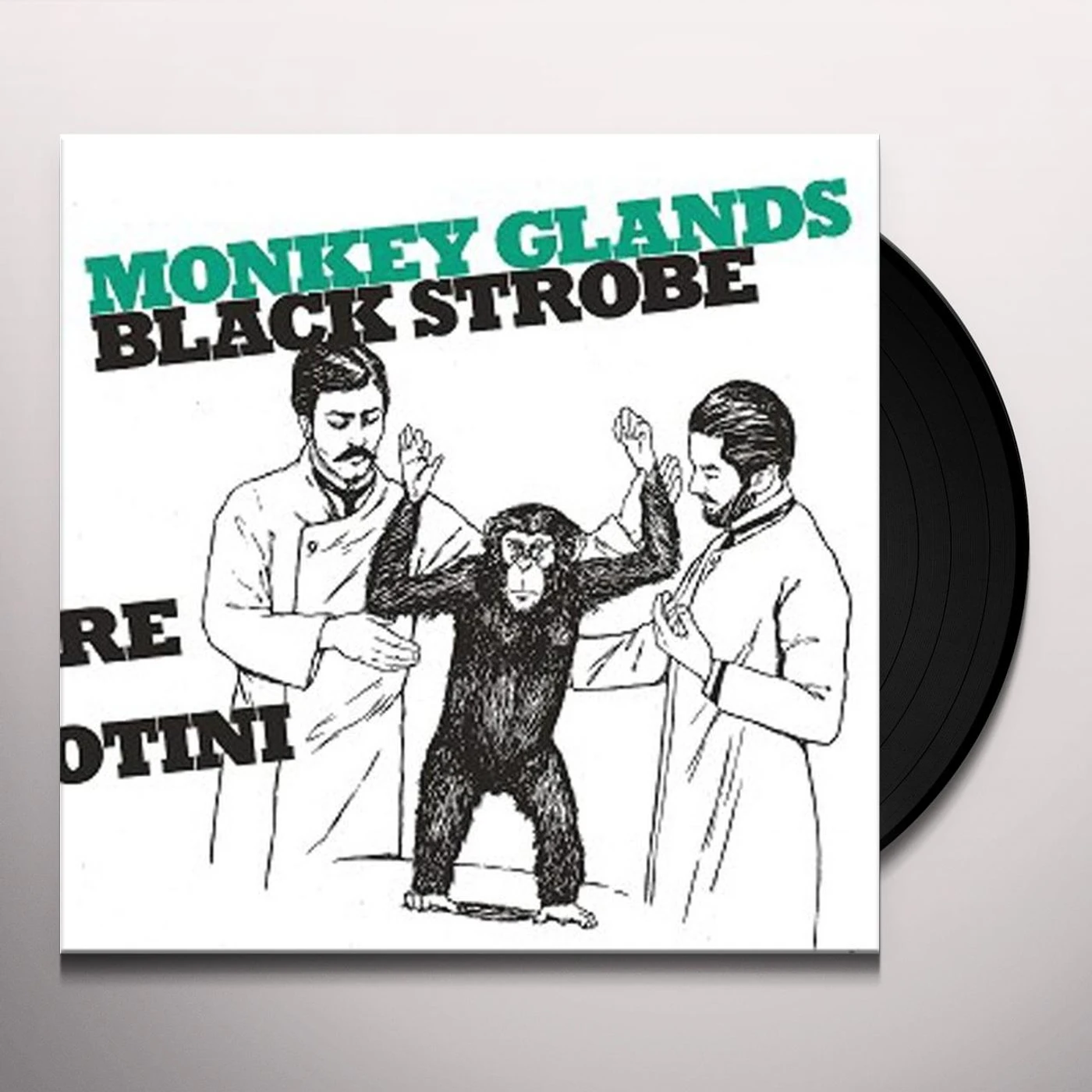 Black Strobe Monkey Glands EP Vinyl Record