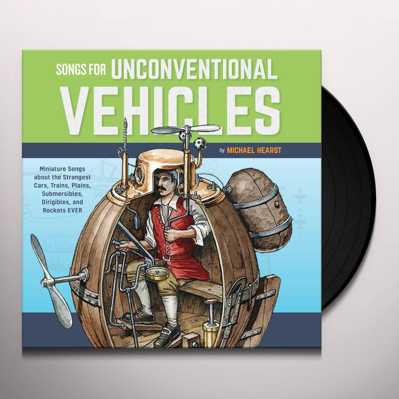 Michael Hearst Songs For Unconventional Vehicles Vinyl Record