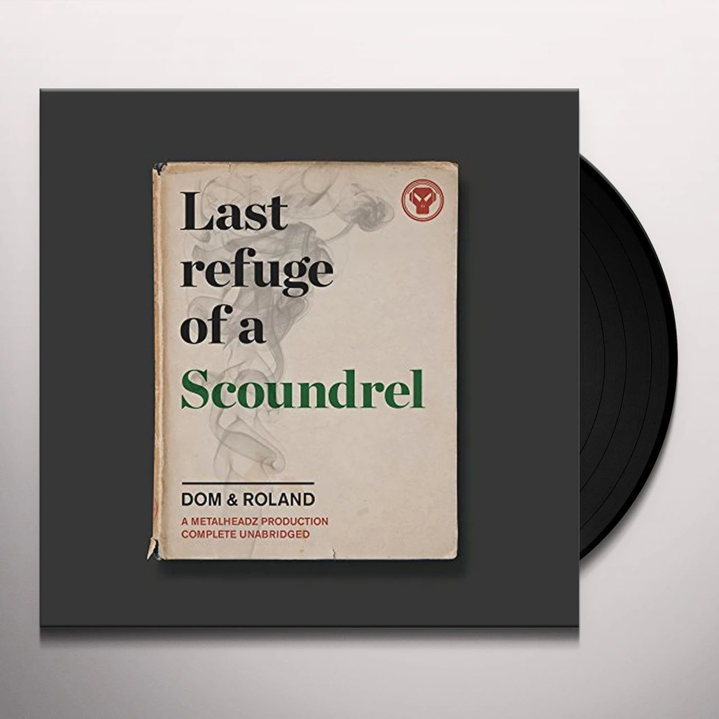 Dom & Roland Last Refuge of a Scoundrel Vinyl Record