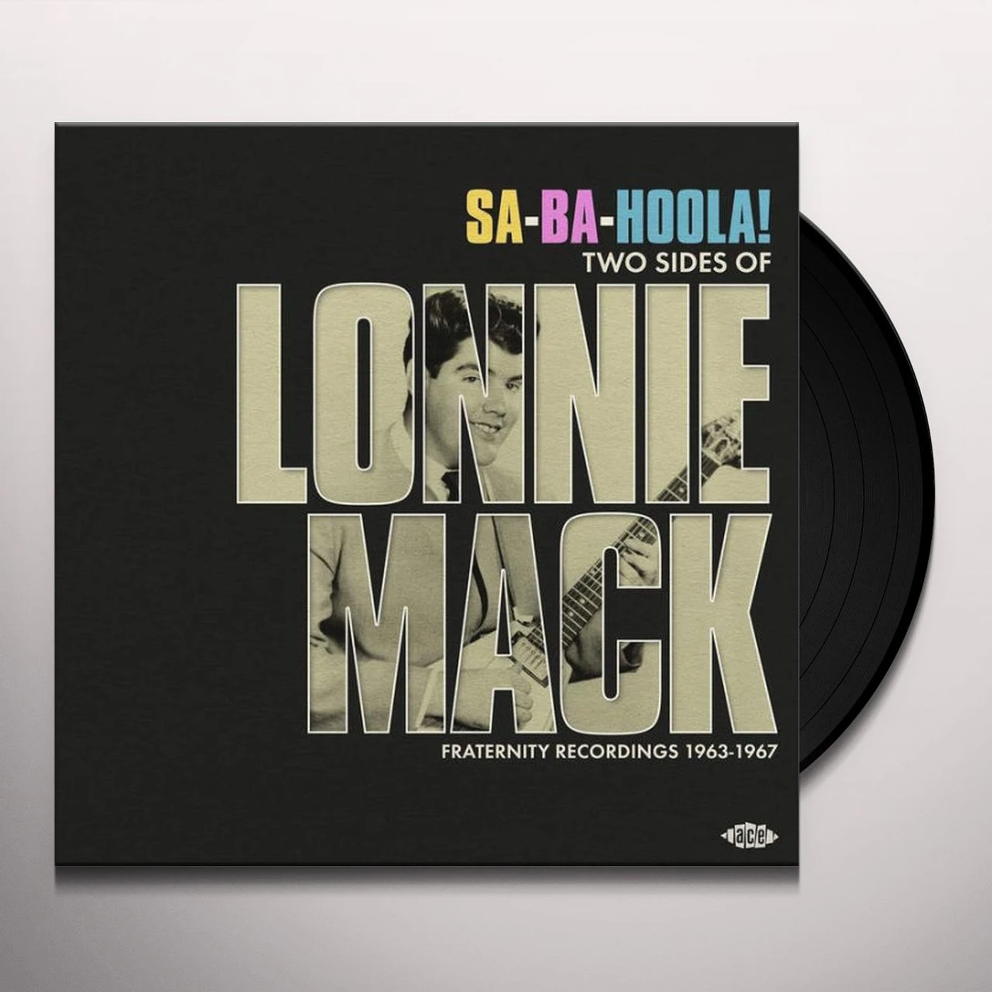 SA-BA-HOLLA: TWO SIDES OF LONNIE MACK - FRATERNITY Vinyl Record