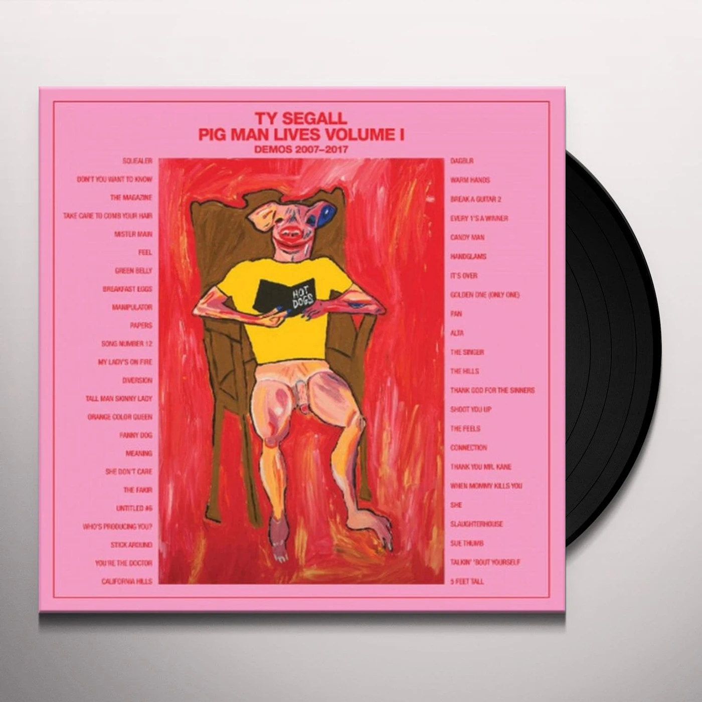 Ty Segall PIG MAN LIVES VOLUME 1 - DEMOS 2007-2017 (4LP) Vinyl Record