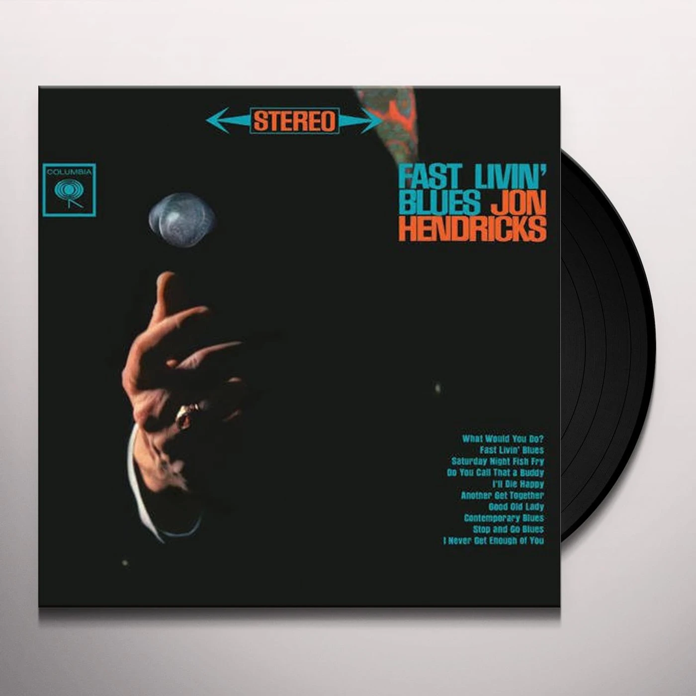 Jon Hendricks FAST LIVIN BLUES Vinyl Record