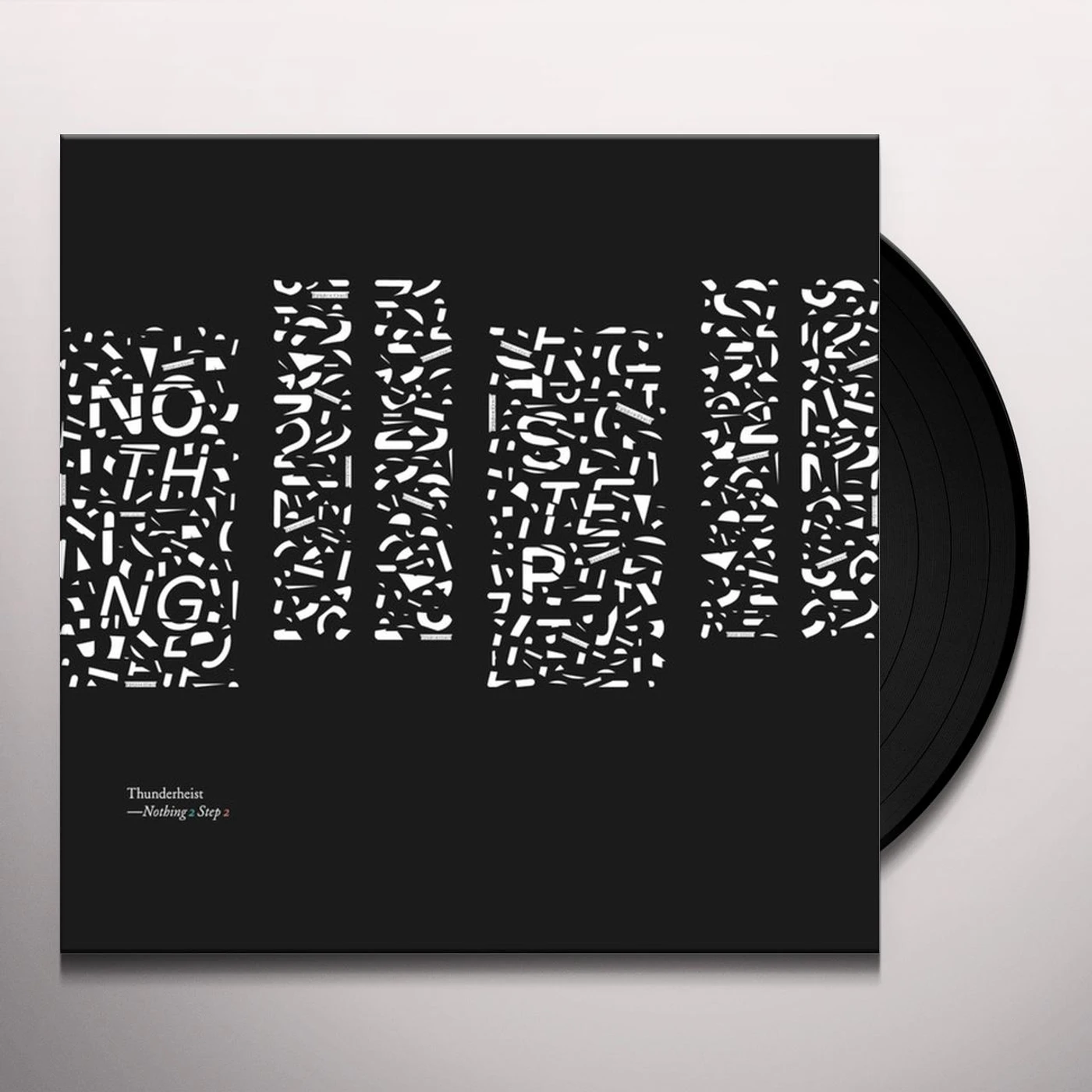 Thunderheist NOTHING TO STEP TO Vinyl Record