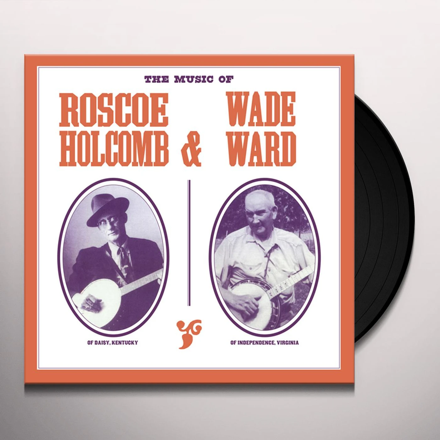 MUSIC OF Roscoe Holcomb and Wade Ward Vinyl Record