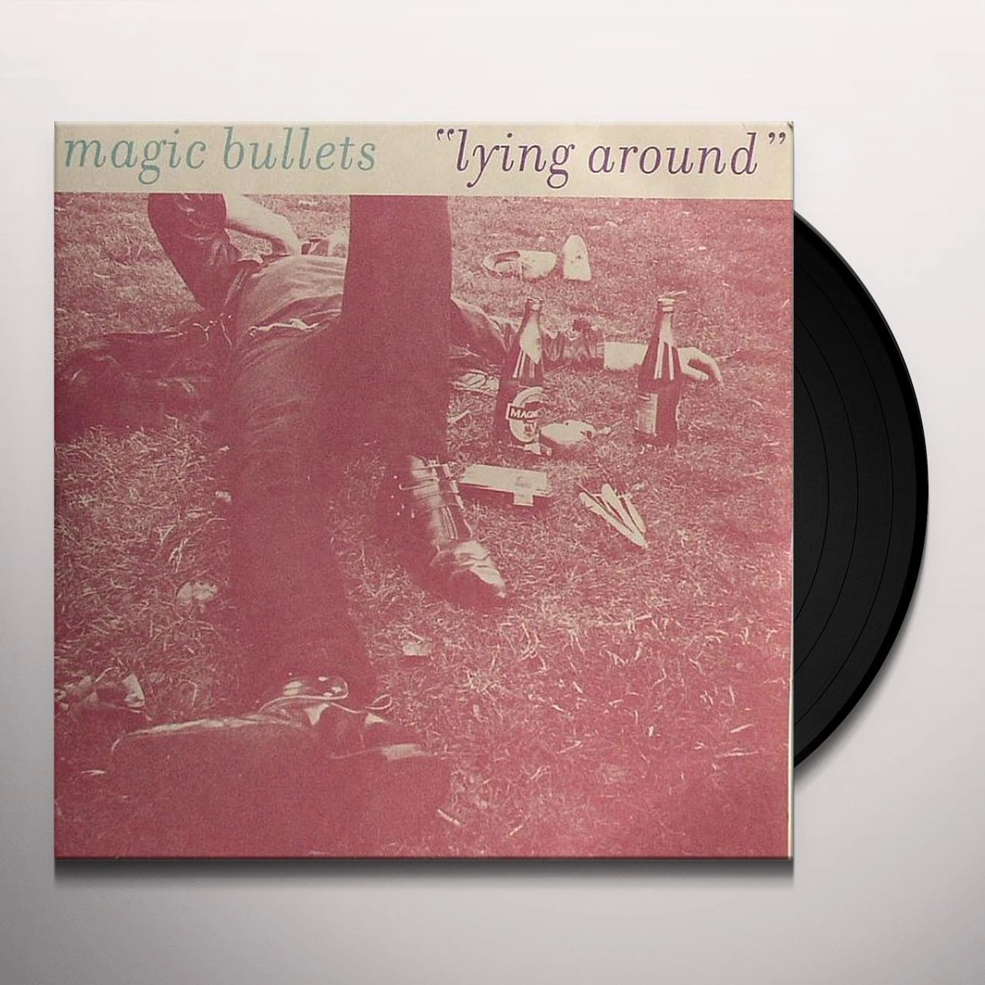 Magic Bullets LYING AROUND/THOUGHTS OF YOU Vinyl Record