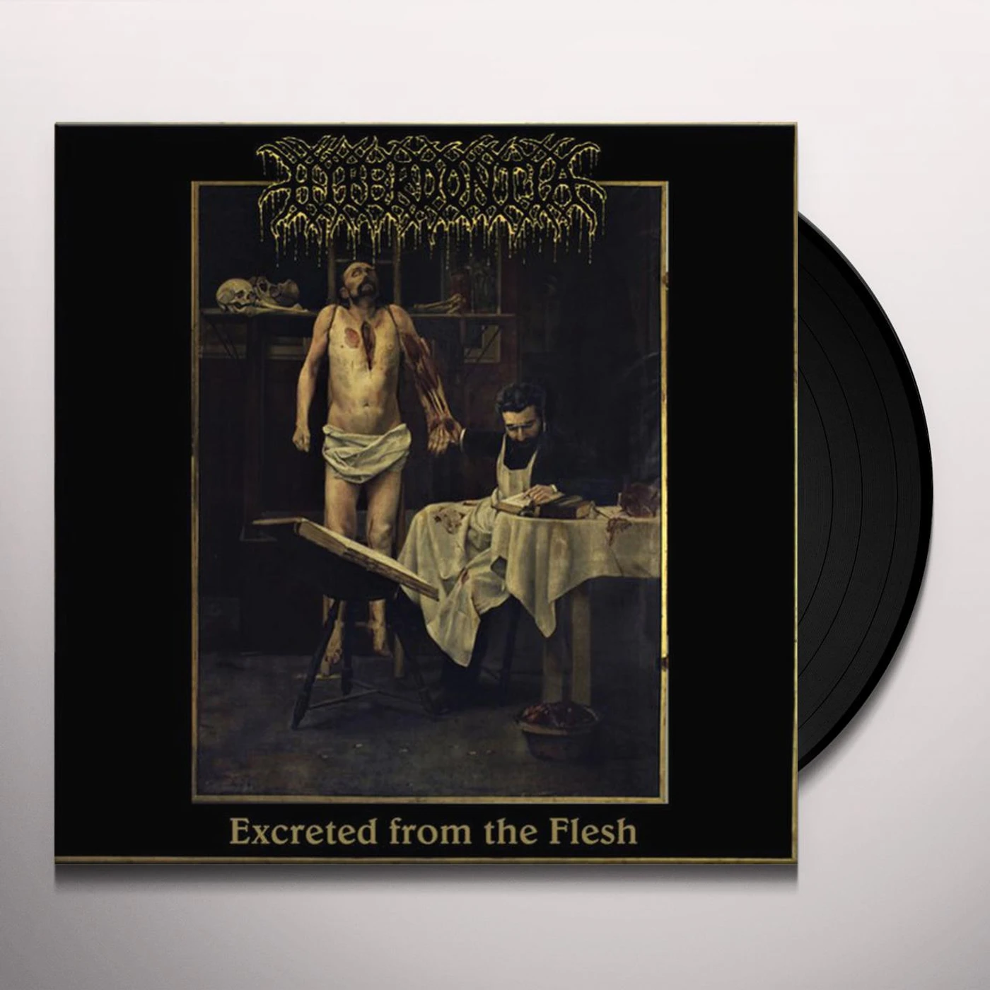 Hyperdontia Excreted From The Flesh Vinyl Record