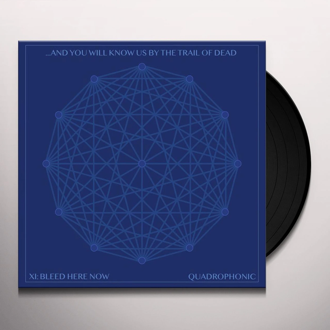 ...And You Will Know Us by the Trail of Dead XI: BLEED HERE NOW Vinyl Record