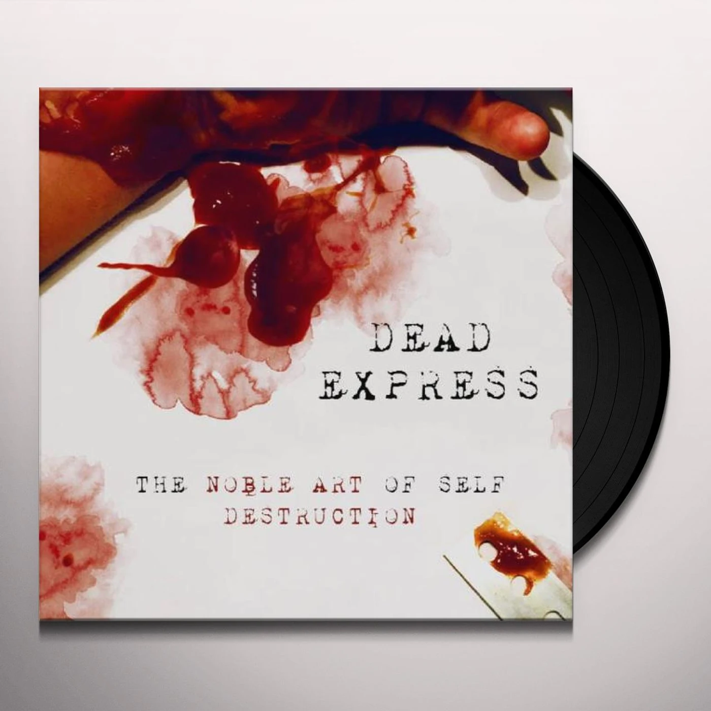 Dead Express NOBLE ART OF SELF DESTRUCTION Vinyl Record