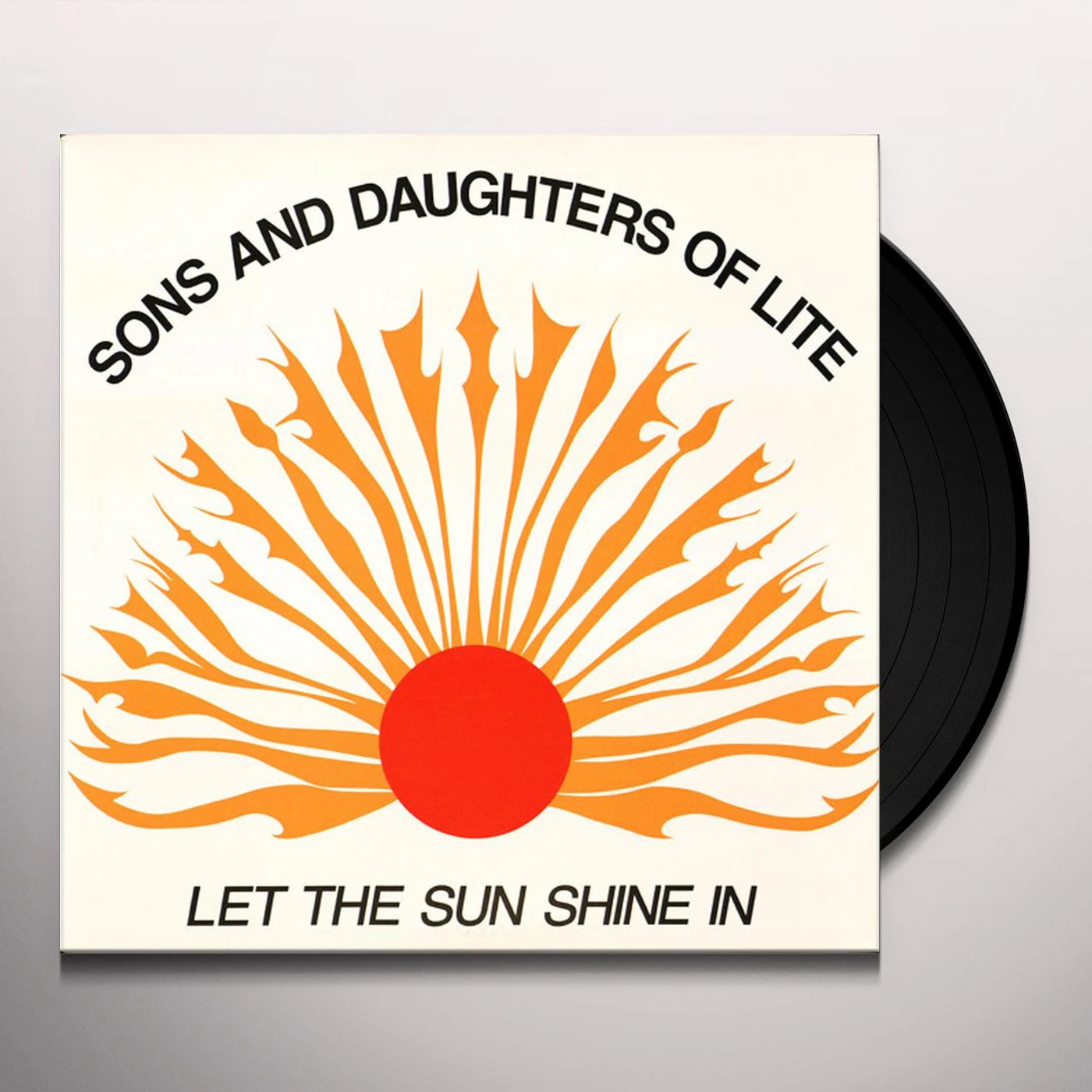 Sons And Daughters Of Lite Let the Sun Shine In Vinyl Record