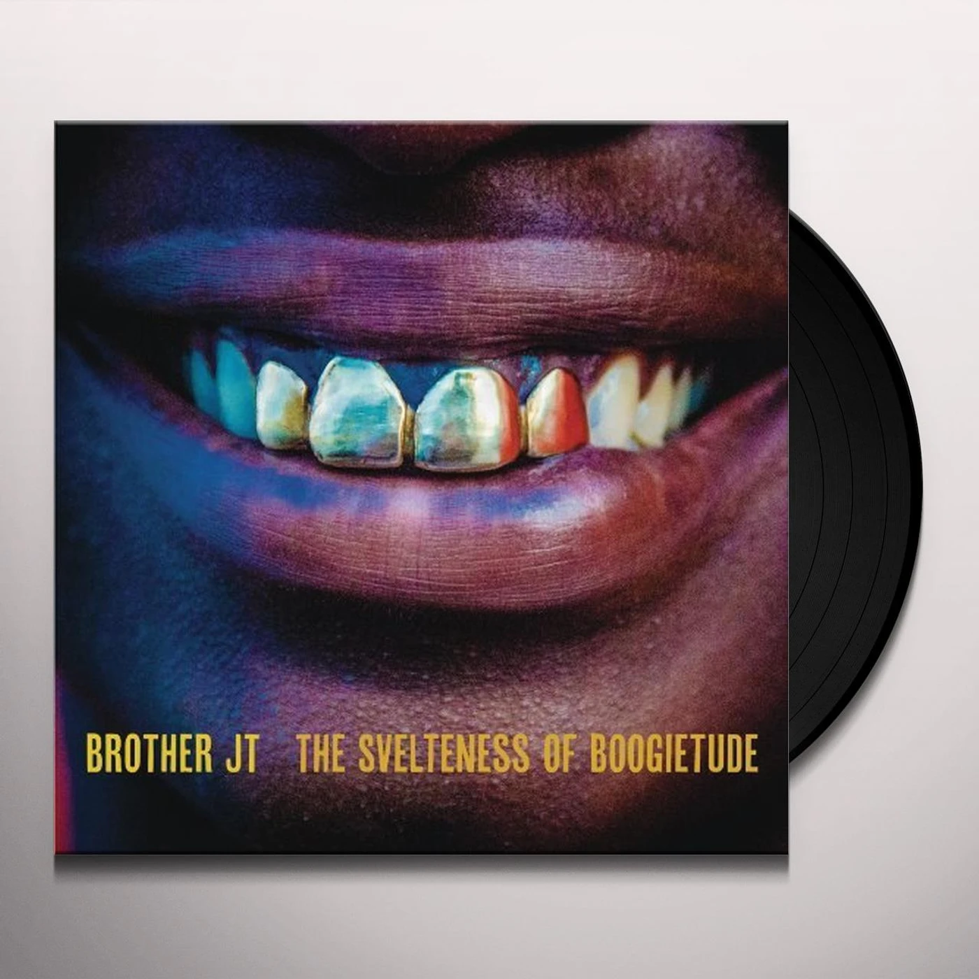 Brother JT SVELTENESS OF BOOGIETUDE Vinyl Record