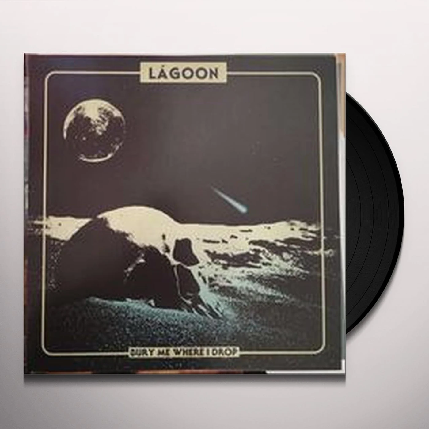LáGoon Bury Me Where I Drop Vinyl Record