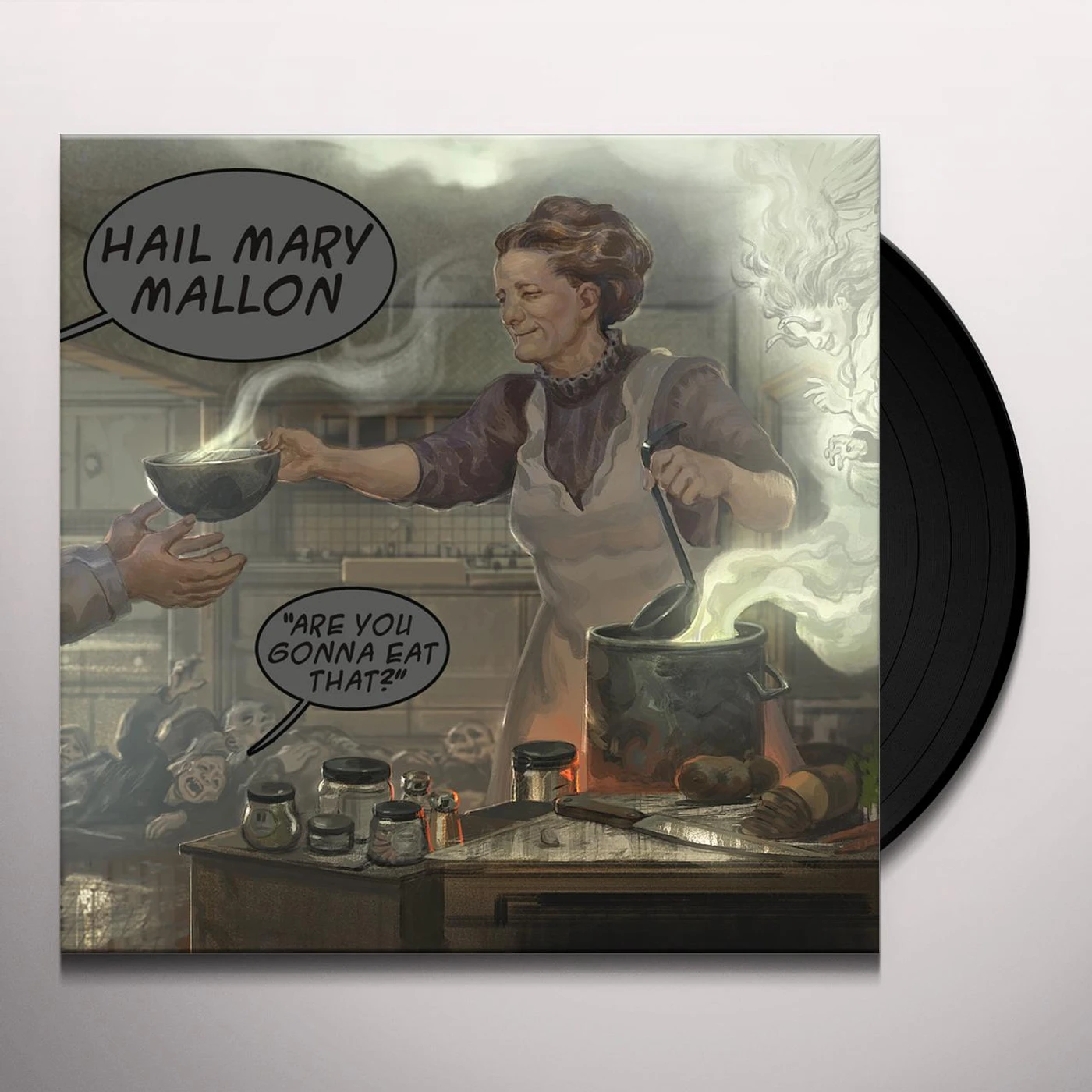 Hail Mary Mallon ARE YOU GONNA EAT THAT Vinyl Record
