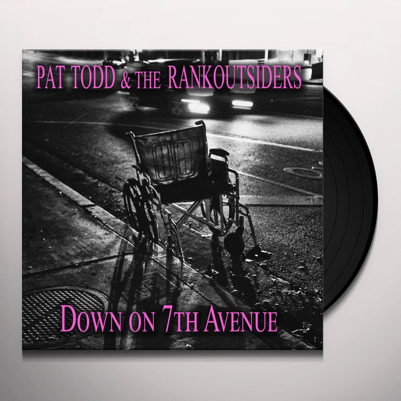 Pat Todd & The Rankoutsiders DOWN ON 7TH AVENUE Vinyl Record
