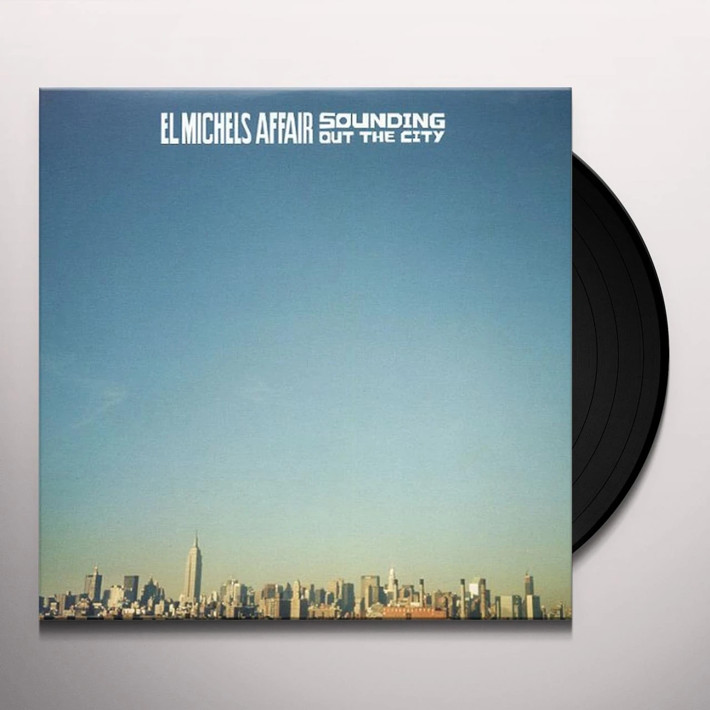 El Michels Affair SOUNDING OUT THE CITY (Vinyl)