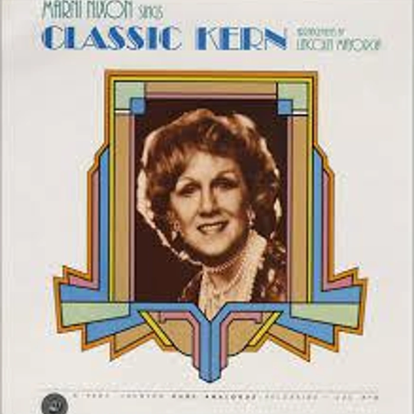Marni Nixon SINGS CLASSIC KERN Vinyl Record