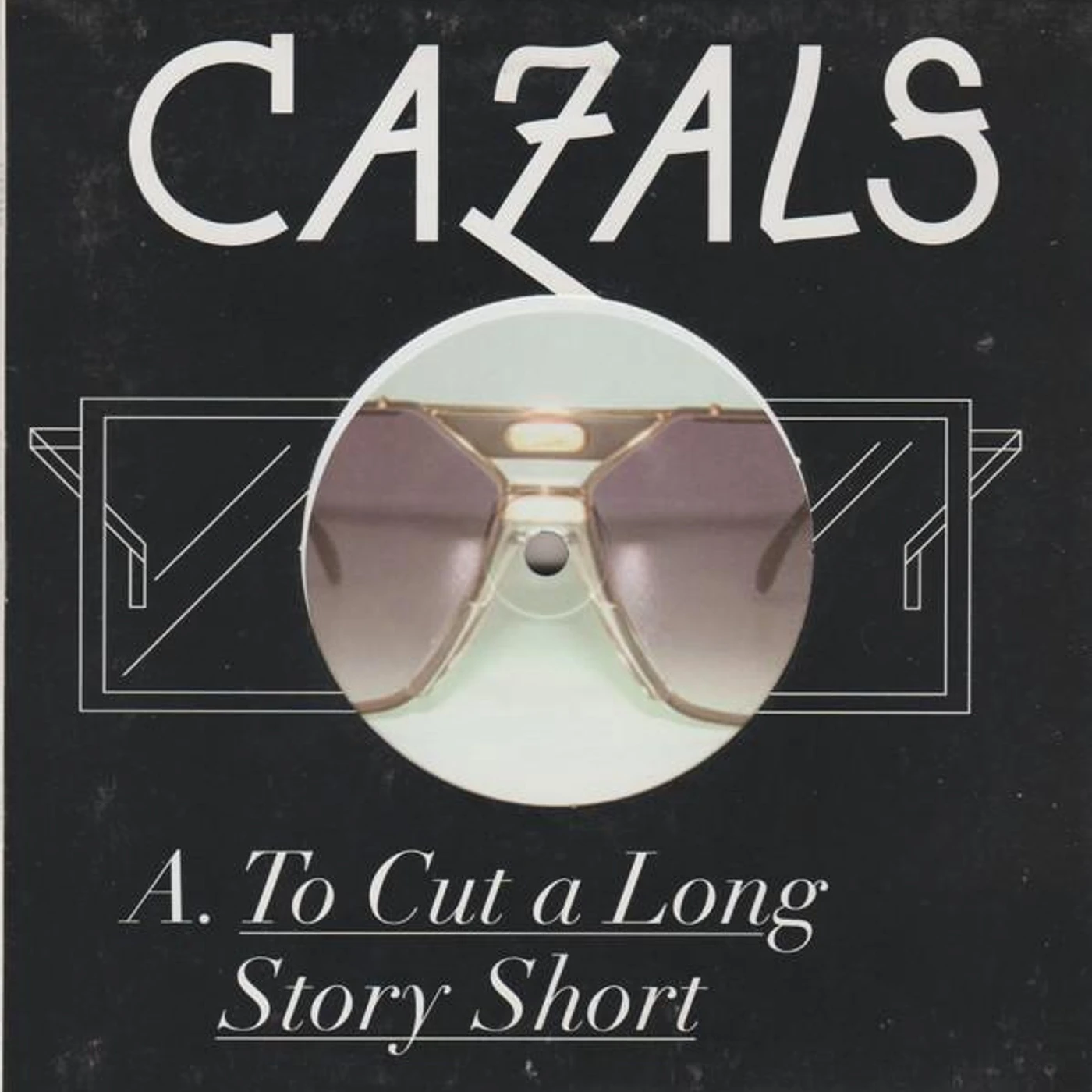 Cazals TO CUT A LONG STORY SHORT Vinyl Record