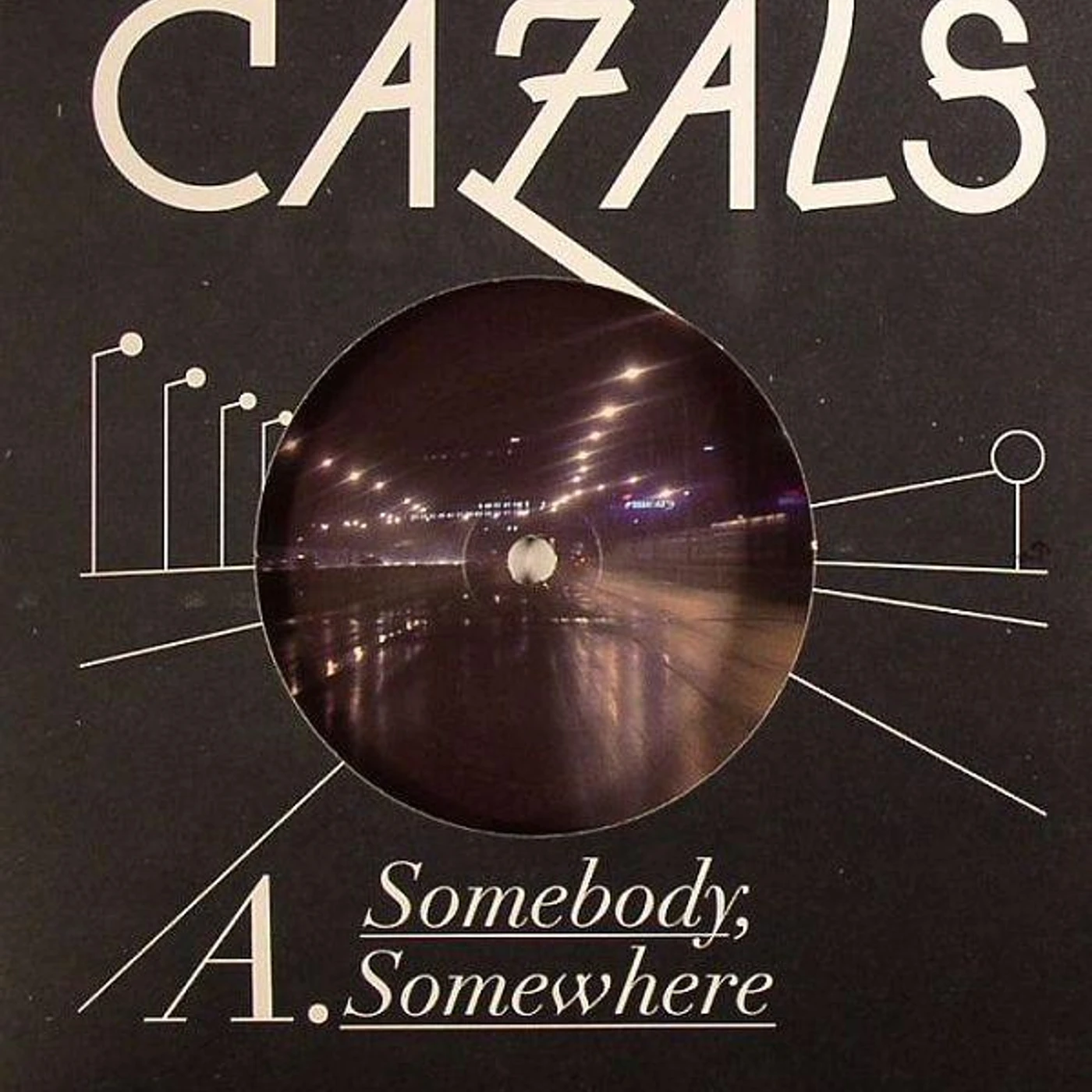 Cazals SOMEBODY SOMEWHERE Vinyl Record