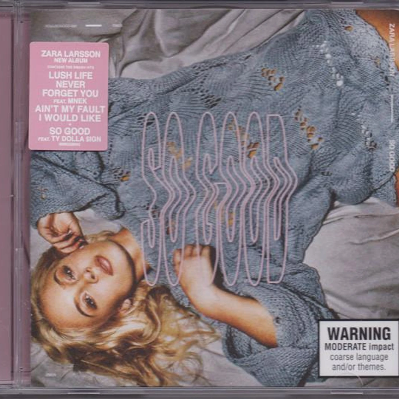 Zara Larsson So Good