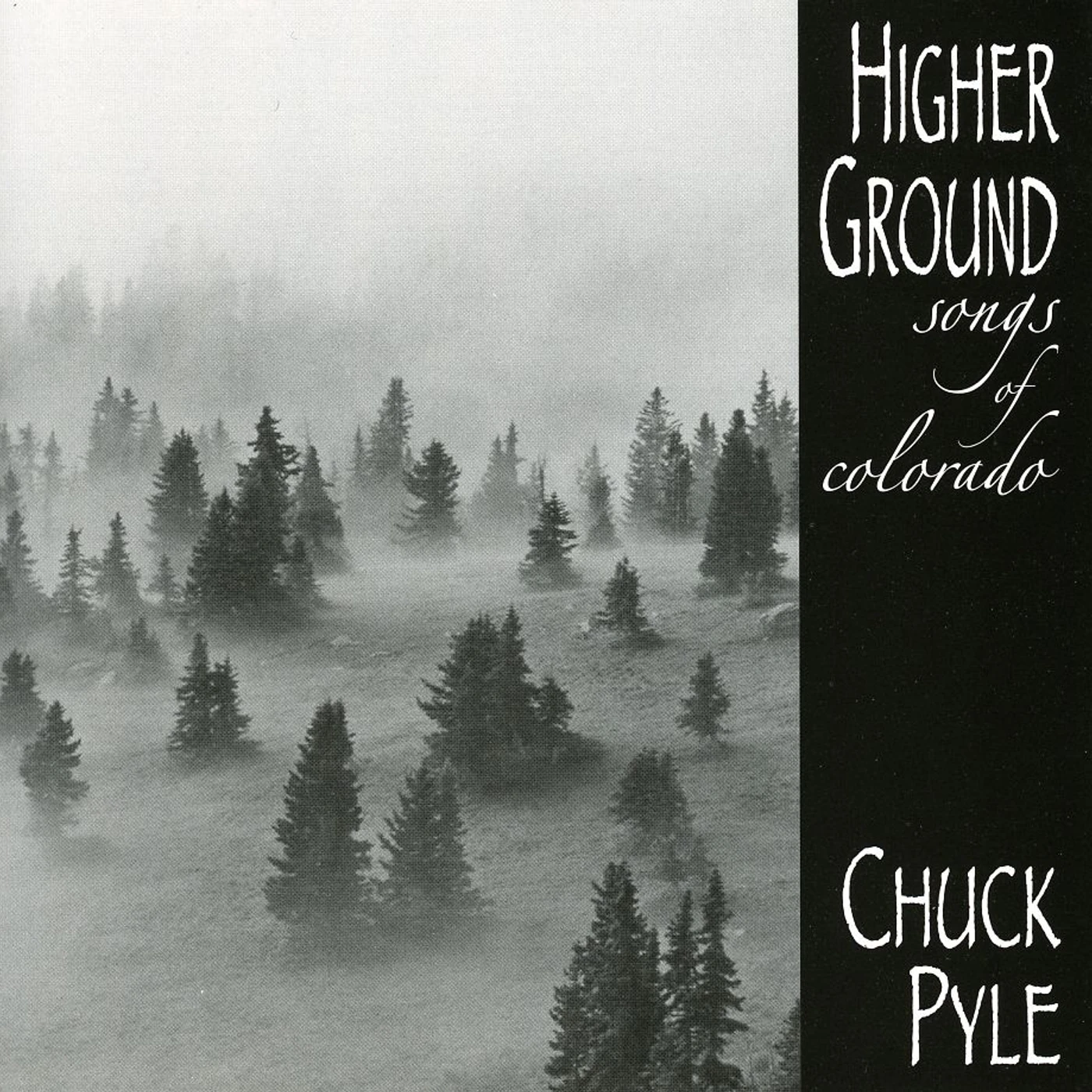 Chuck Pyle HIGHER GROUND SONGS OF COLORADO CD