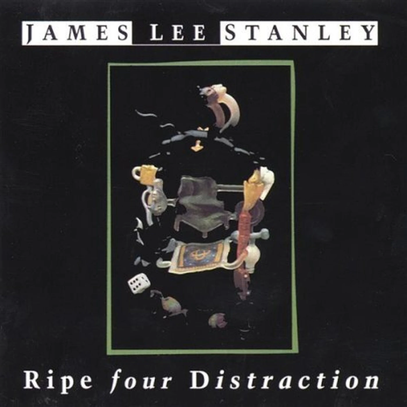 James Lee Stanley RIPE FOR DISTRACTION CD