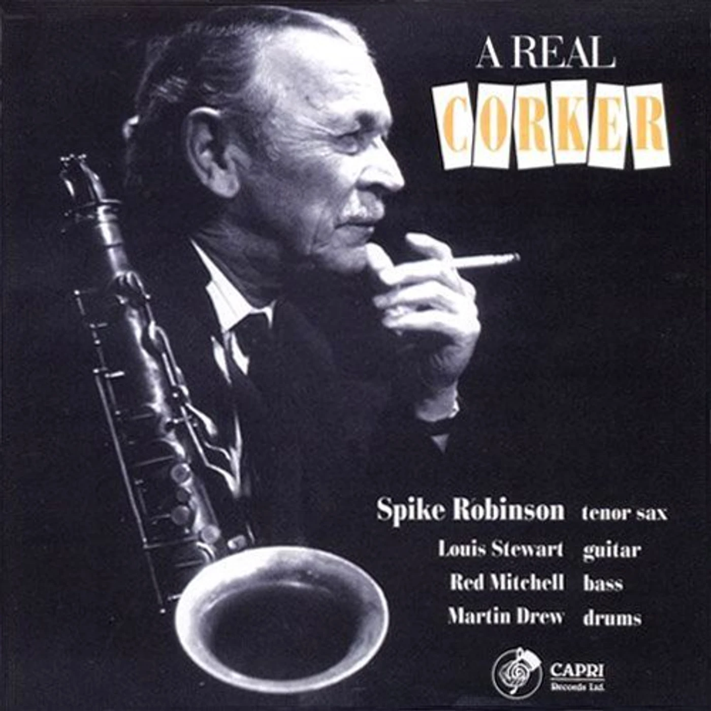Spike Robinson REAL CORKER CD