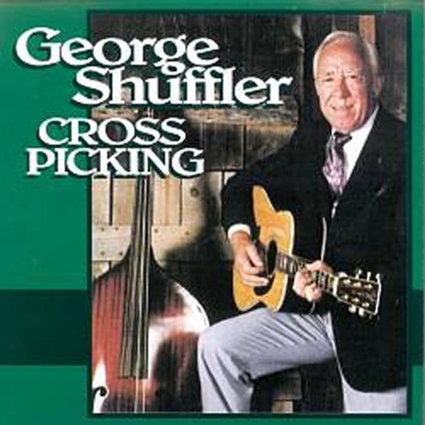 George Shuffler CROSS PICKING CD