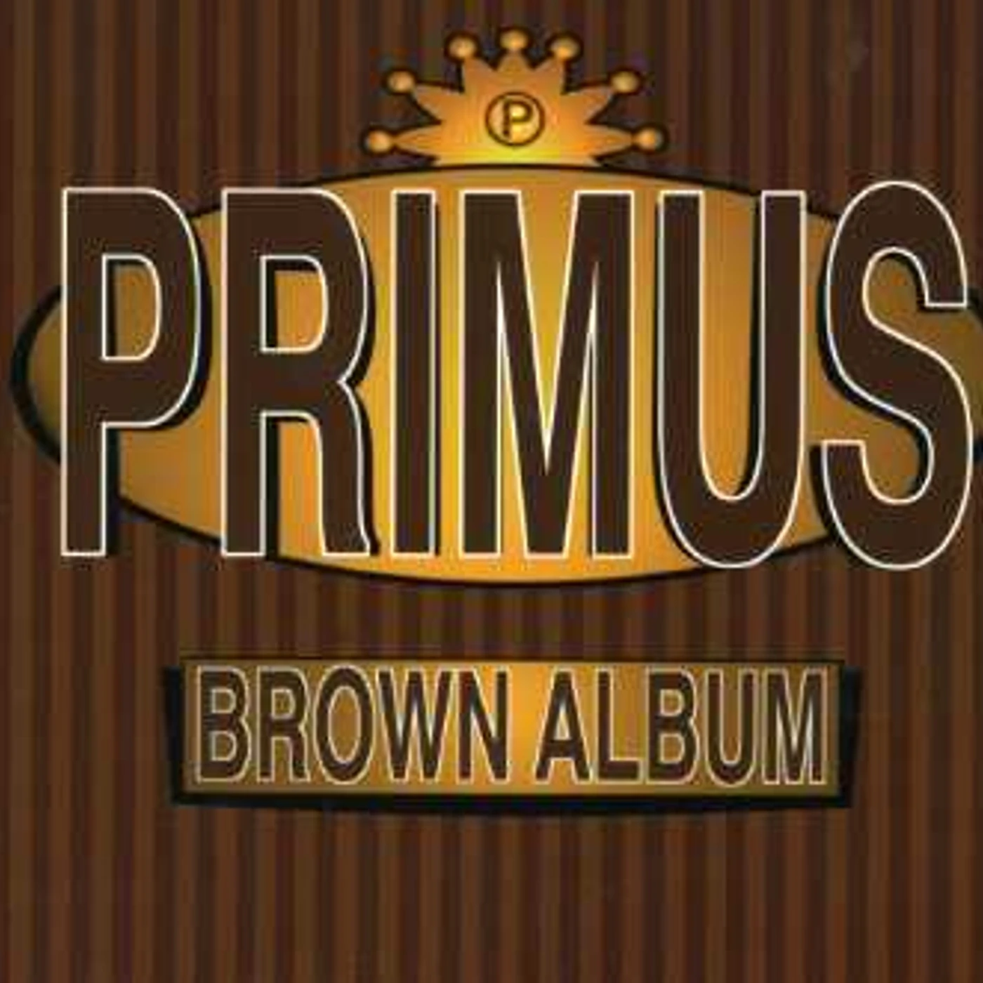 Primus BROWN ALBUM CD