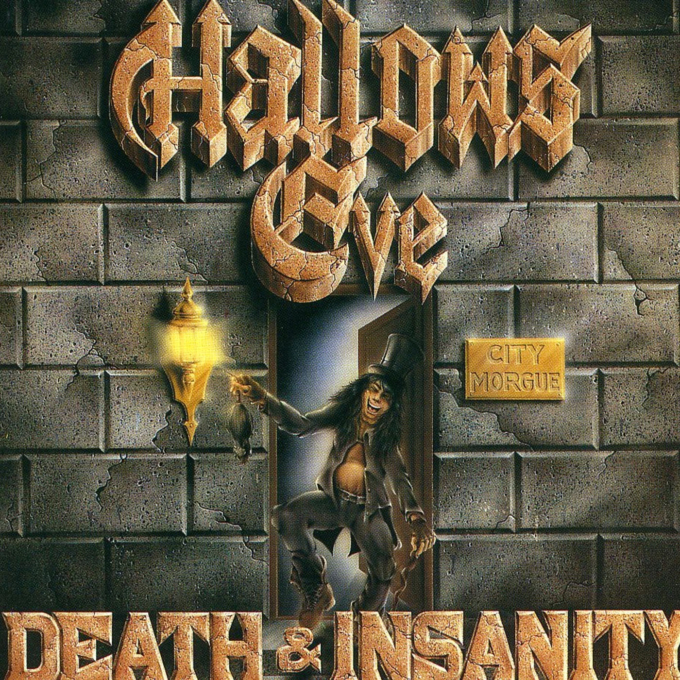 Hallows Eve DEATH & INSANITY CD