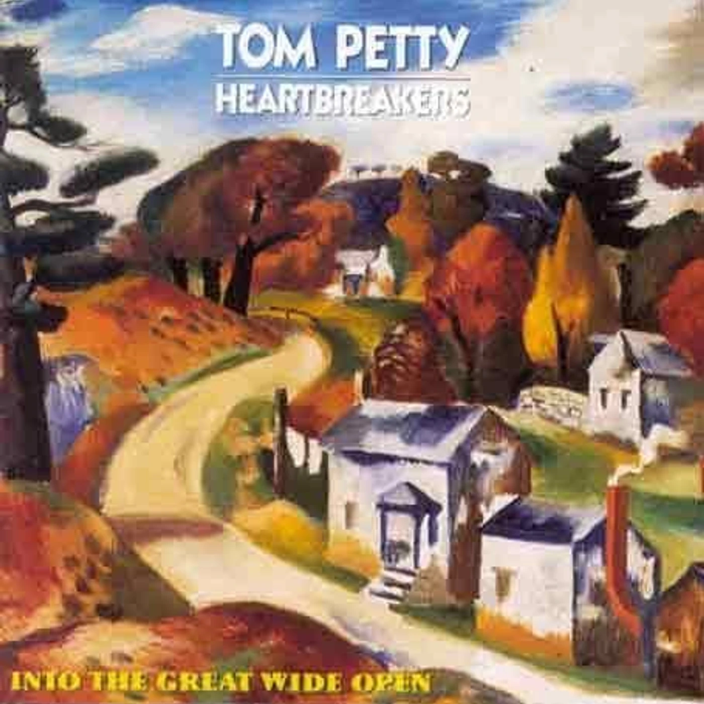 Tom Petty and the Heartbreakers INTO THE GREAT WIDE OPEN CD