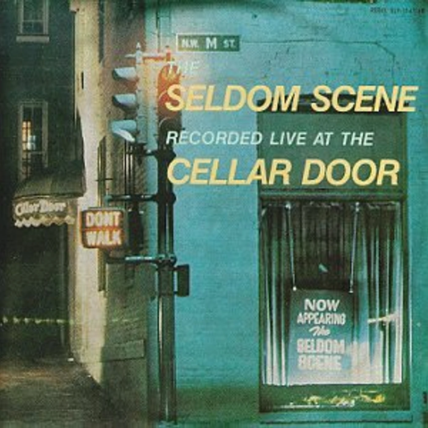 The Seldom Scene LIVE AT THE CELLAR DOOR CD
