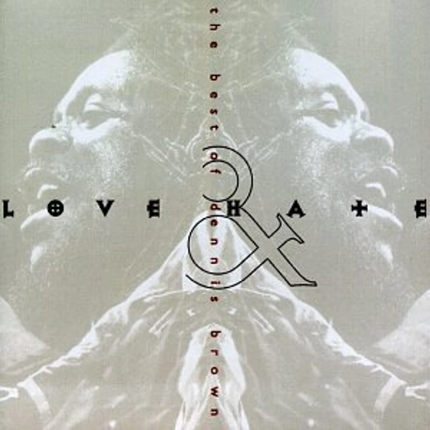 Dennis Brown BEST OF: LOVE & HATE CD
