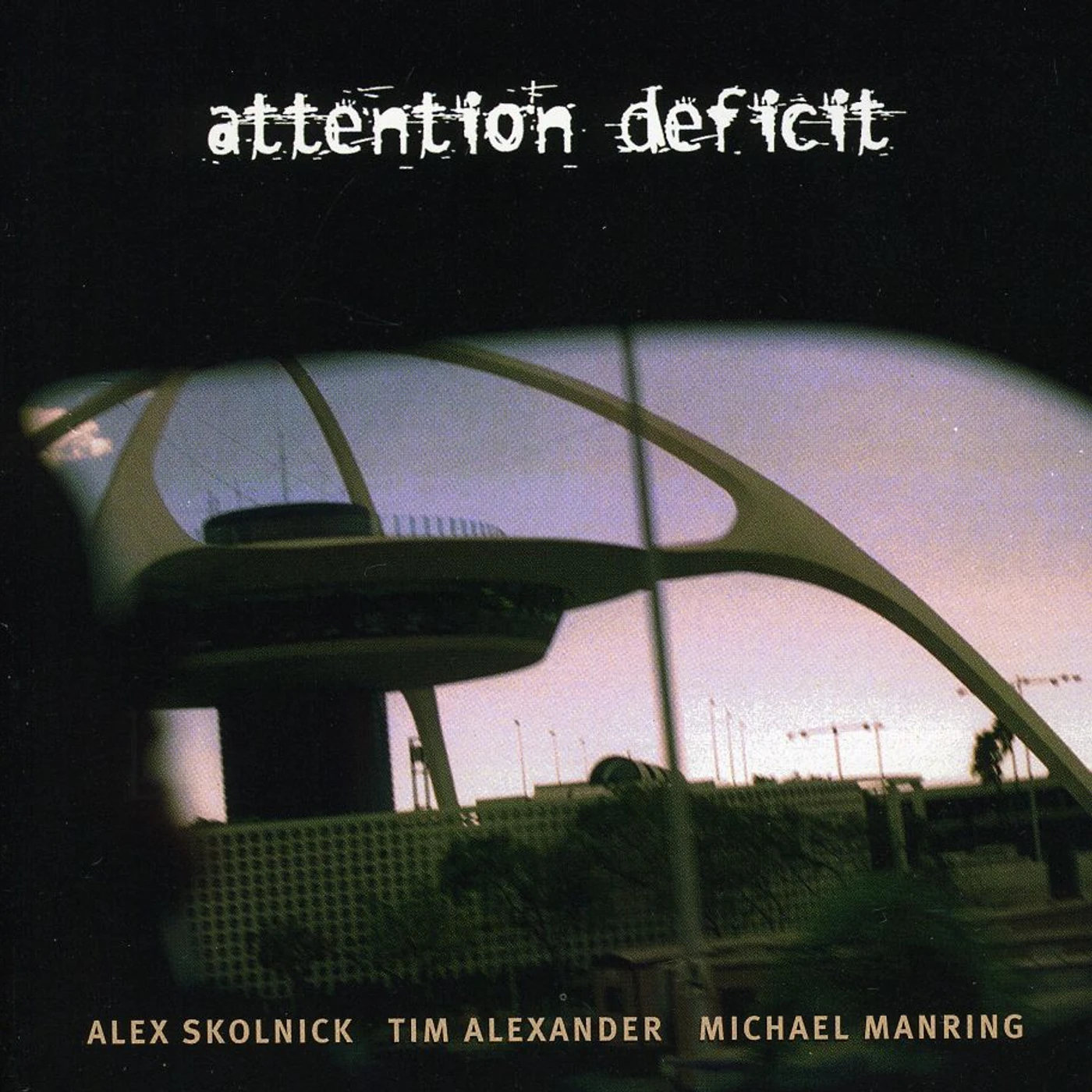ATTENTION DEFICIT CD