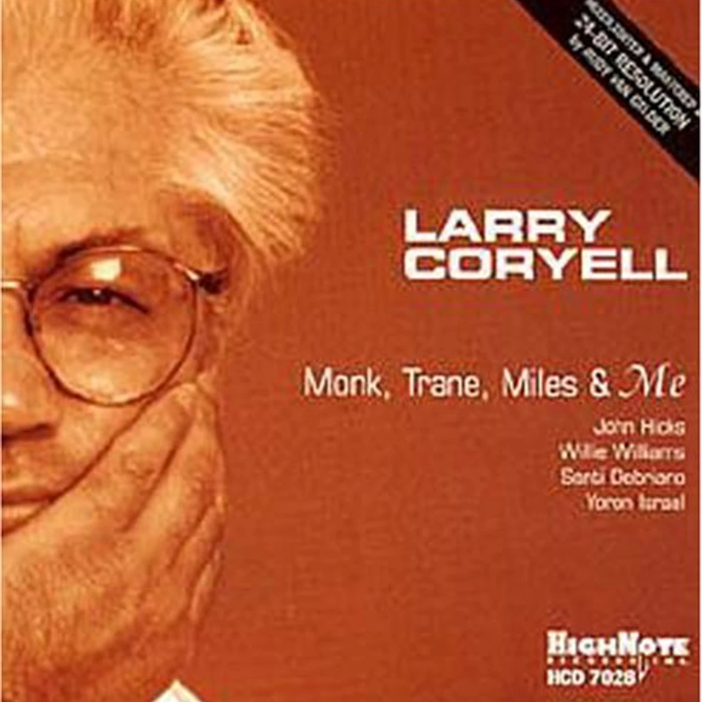 Larry Coryell MONK TRANE MILES & ME CD