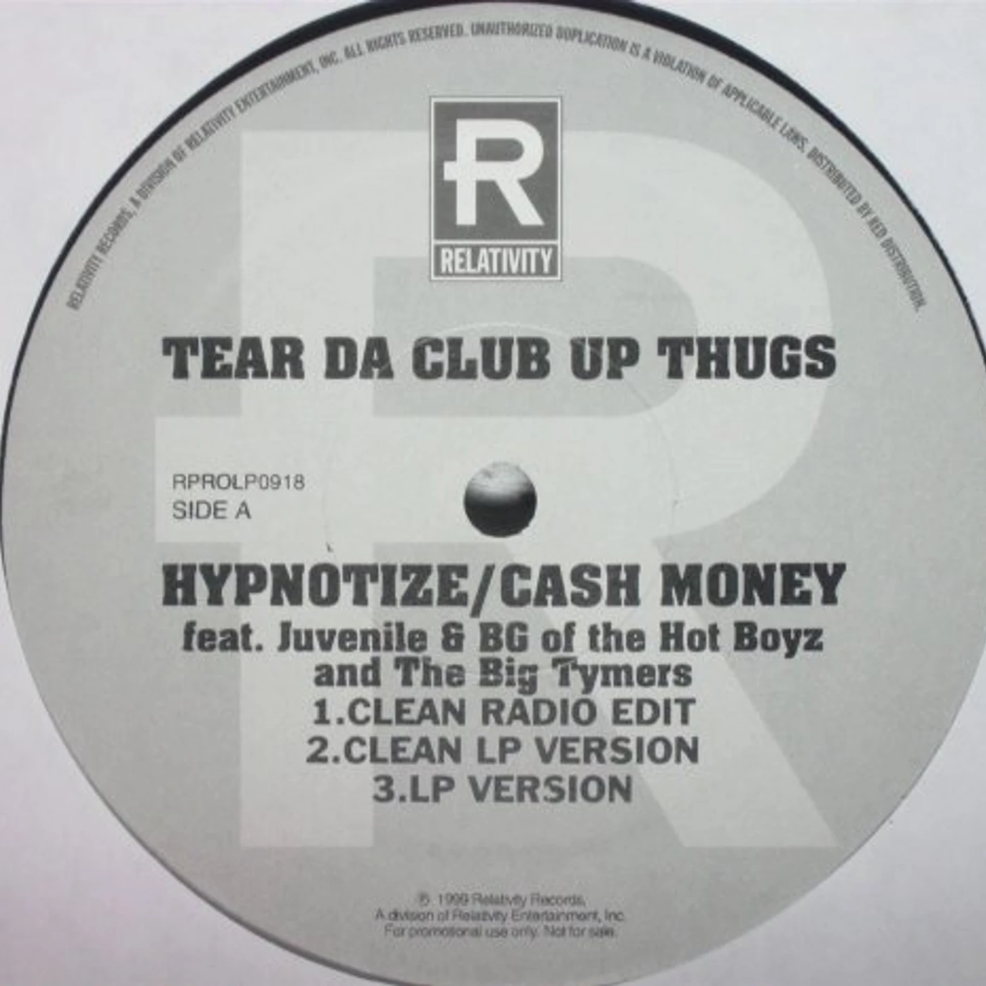 Tear Da Club Up Thugs HYPNOTIZE CASH MONEY / WHO THE CRUNKEST Vinyl Record