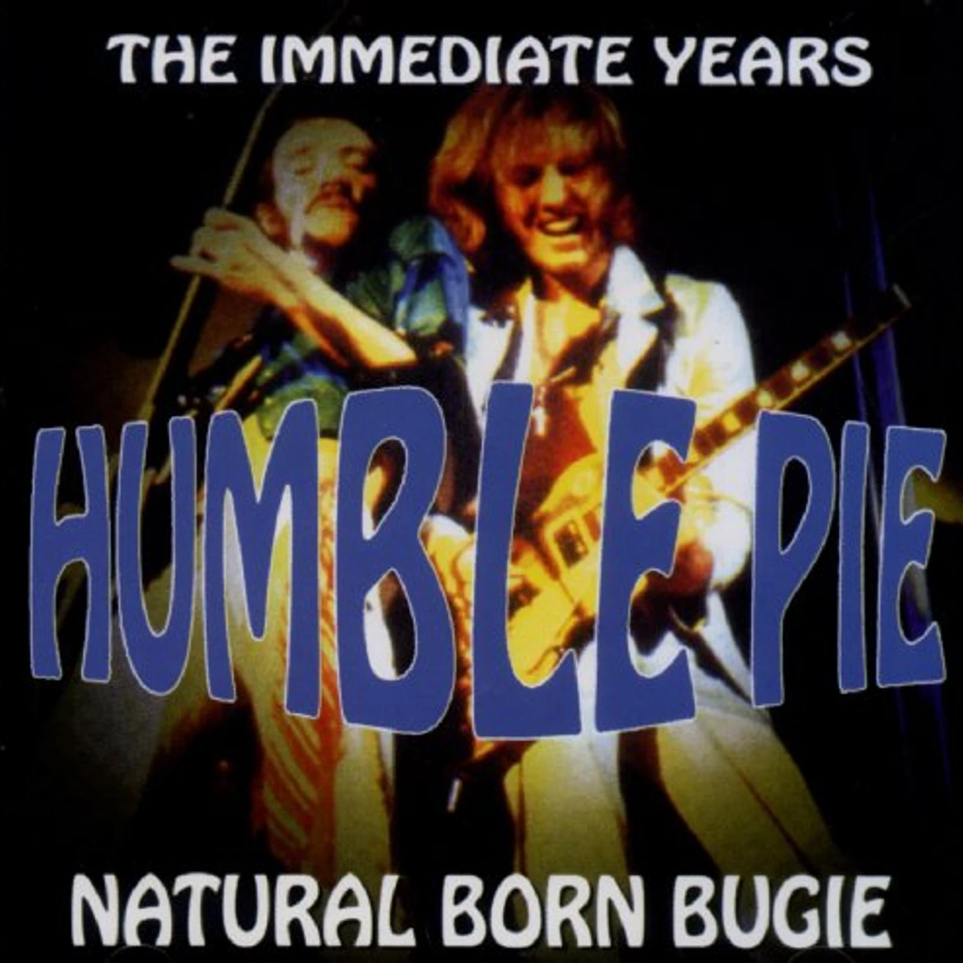 Humble Pie NATURAL BORN BUGIE CD