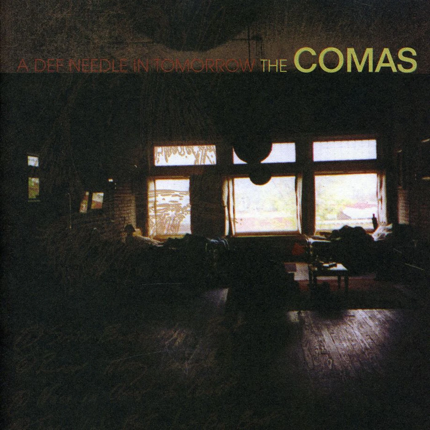The Comas DEF NEEDLE IN TOMORROW CD
