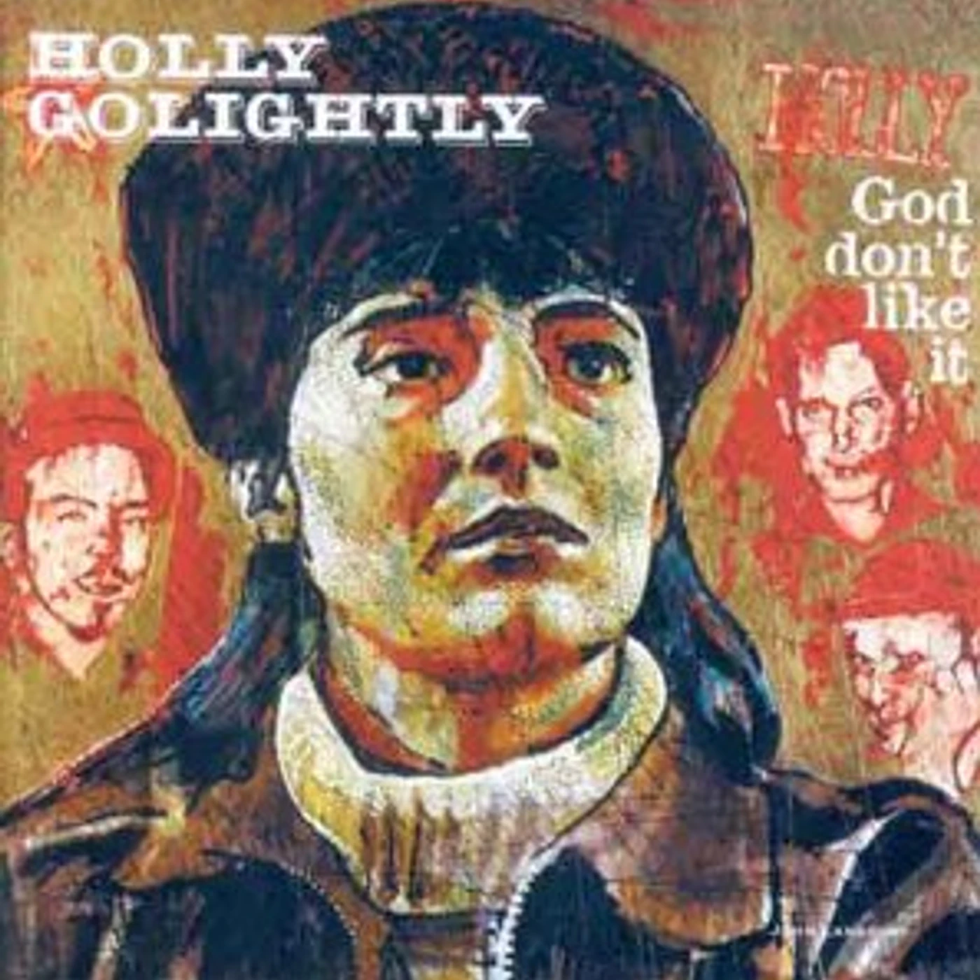 Holly Golightly God Don't Like It Vinyl Record