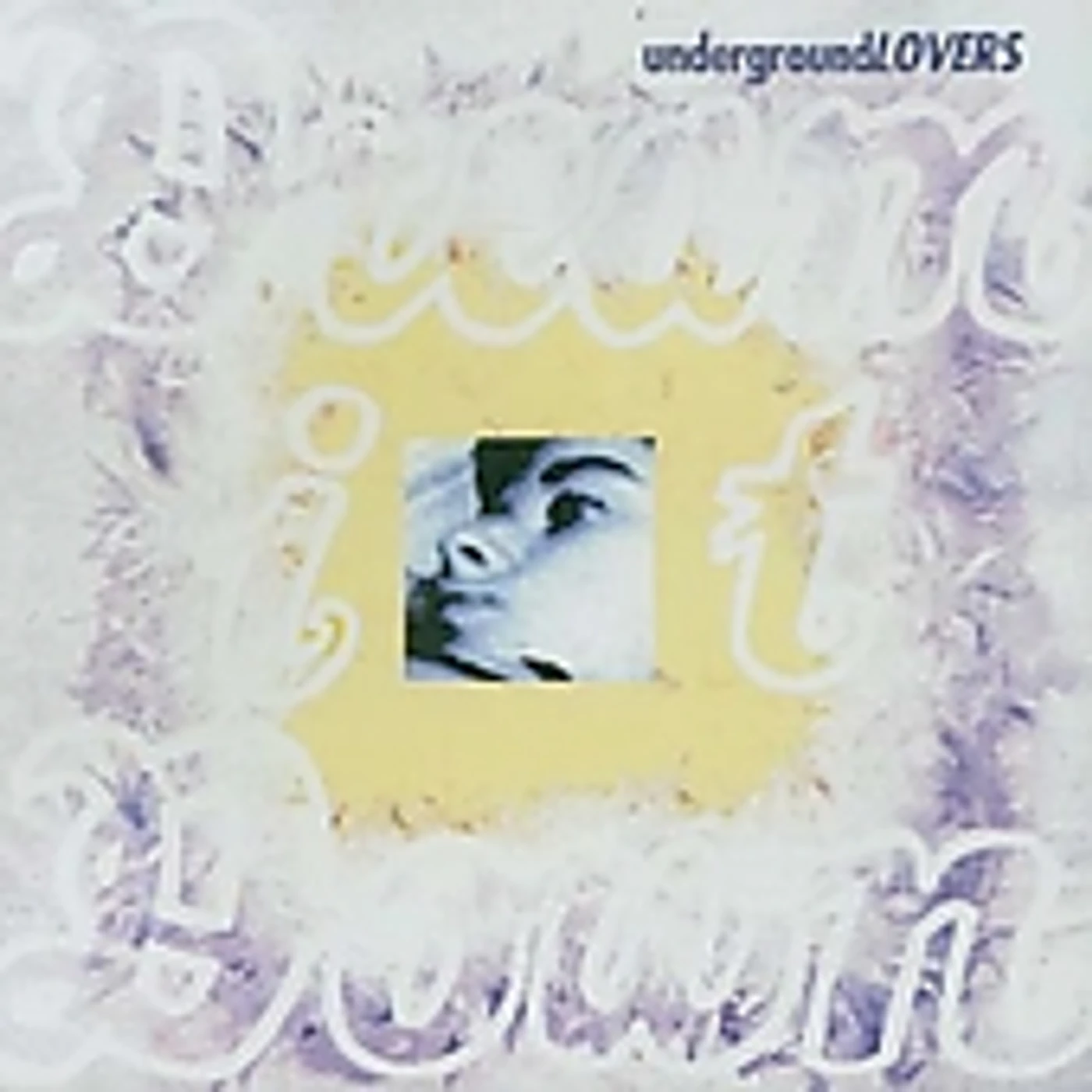 Underground Lovers DREAM IT DOWN CD
