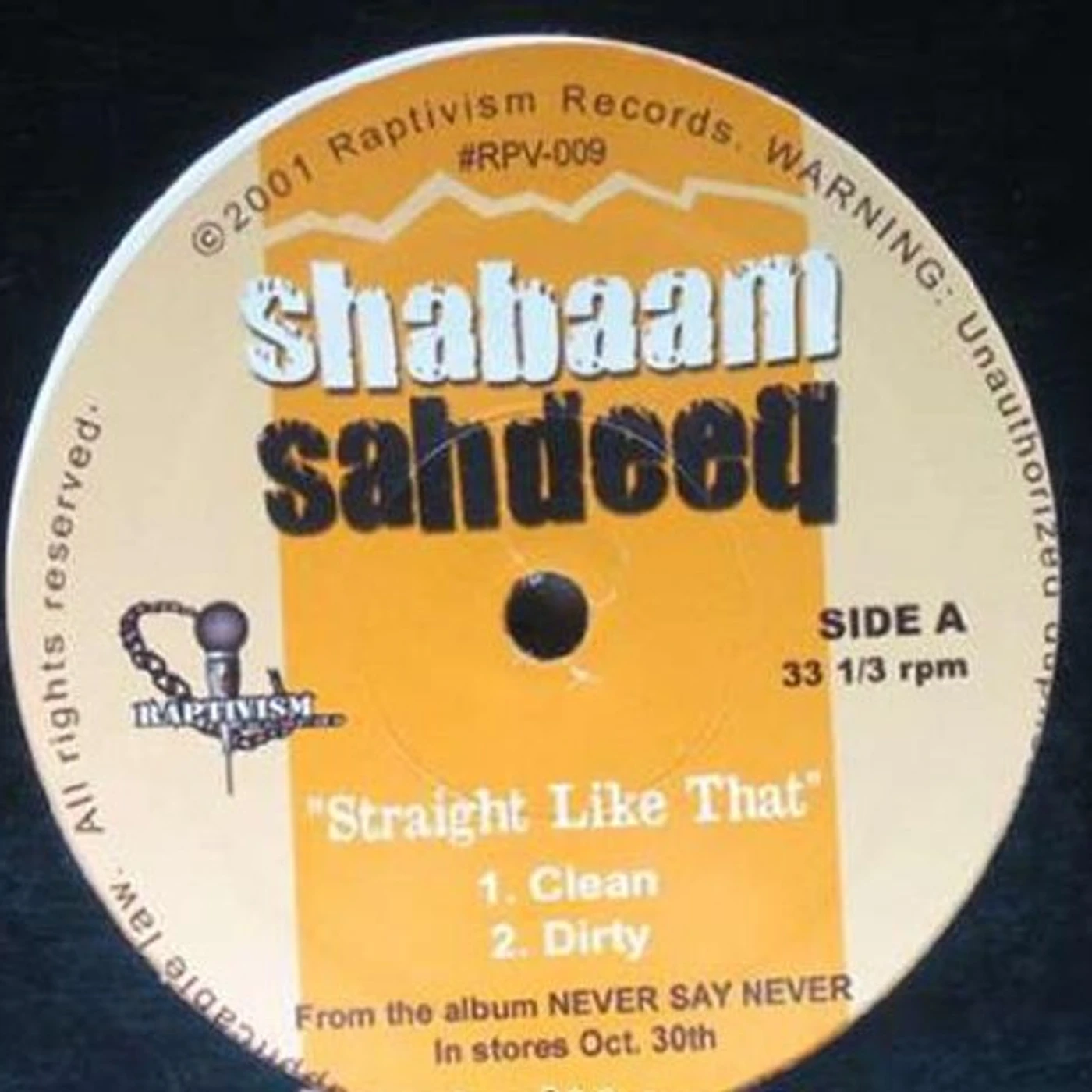 Shabaam Sahdeeq STRAIGHT LIKE THAT Vinyl Record