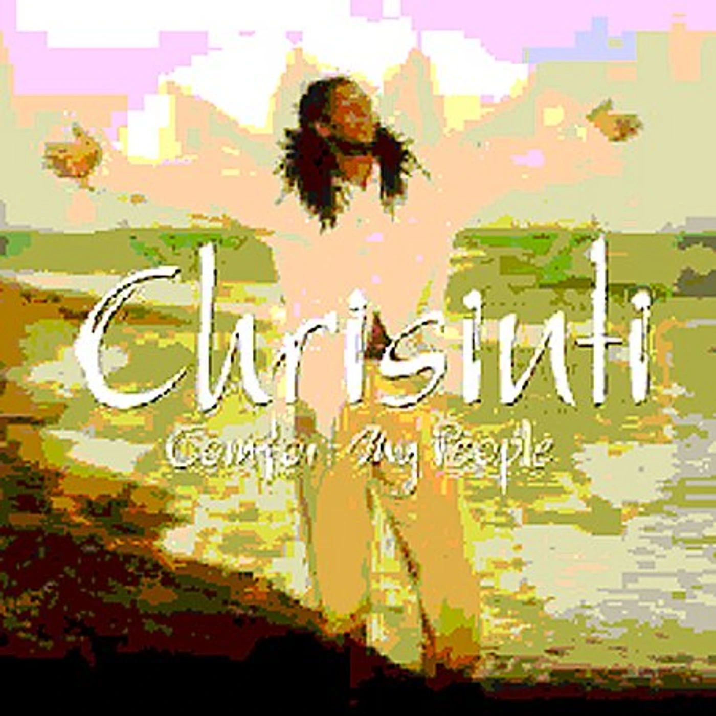 Chrisinti Comfort My People Vinyl Record