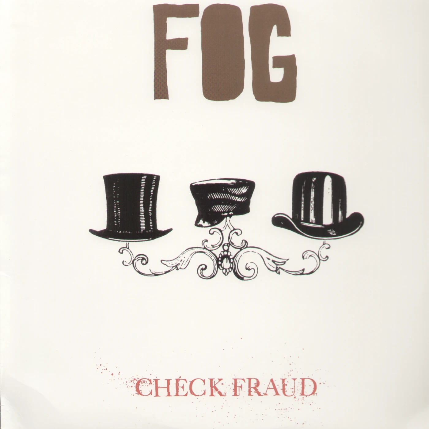 Fog CHECK FRAUD (X3) Vinyl Record