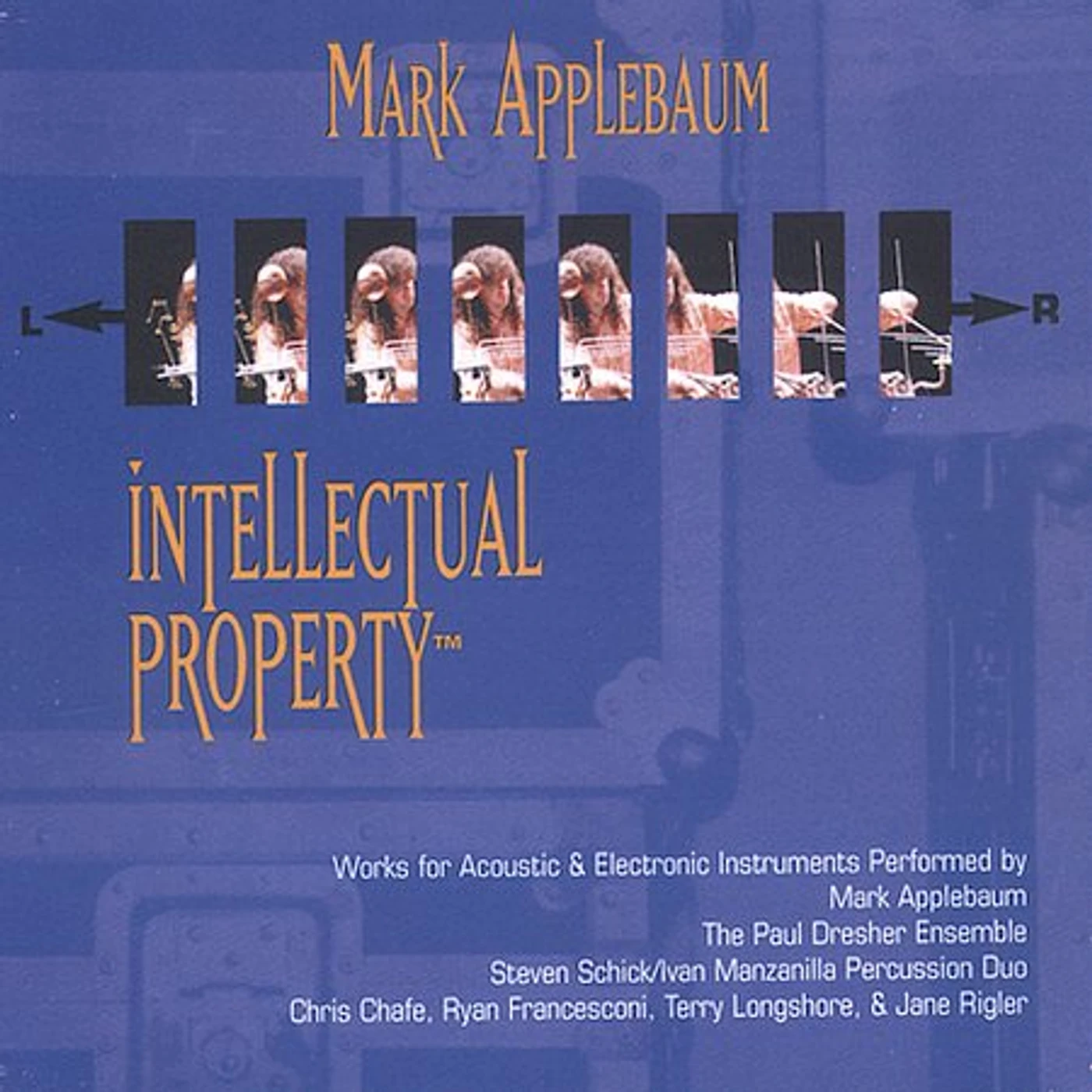 Mark Applebaum INTELLECTUAL PROPERTY CD