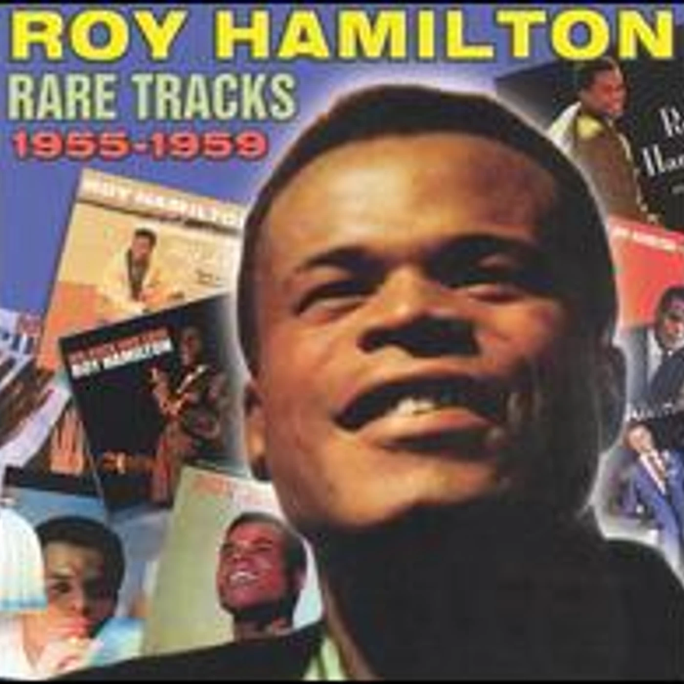 Roy Hamilton RARE TRACKS 1954-1959 CD