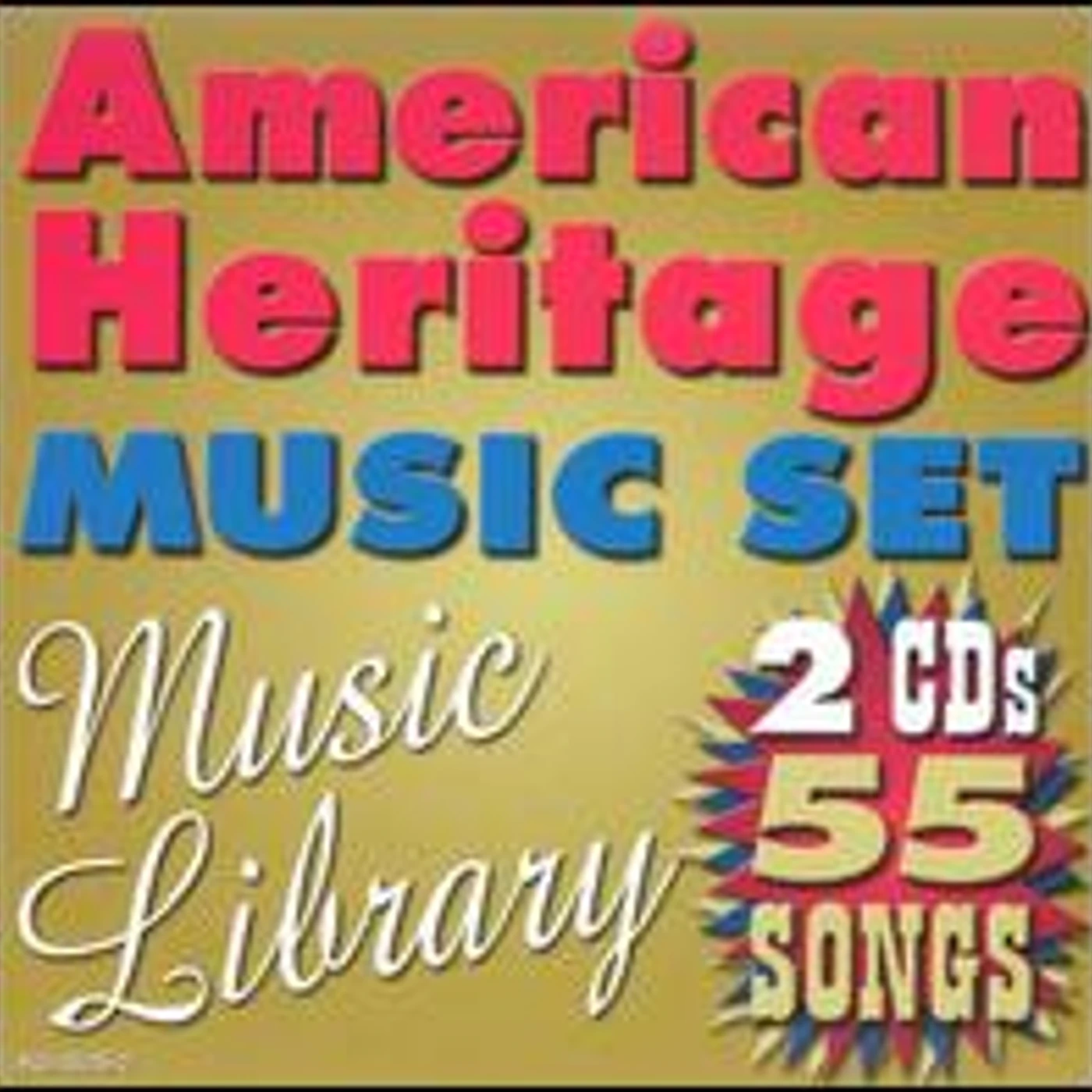 American Heritage 55 SONGS: MUSIC LIBRARY CD