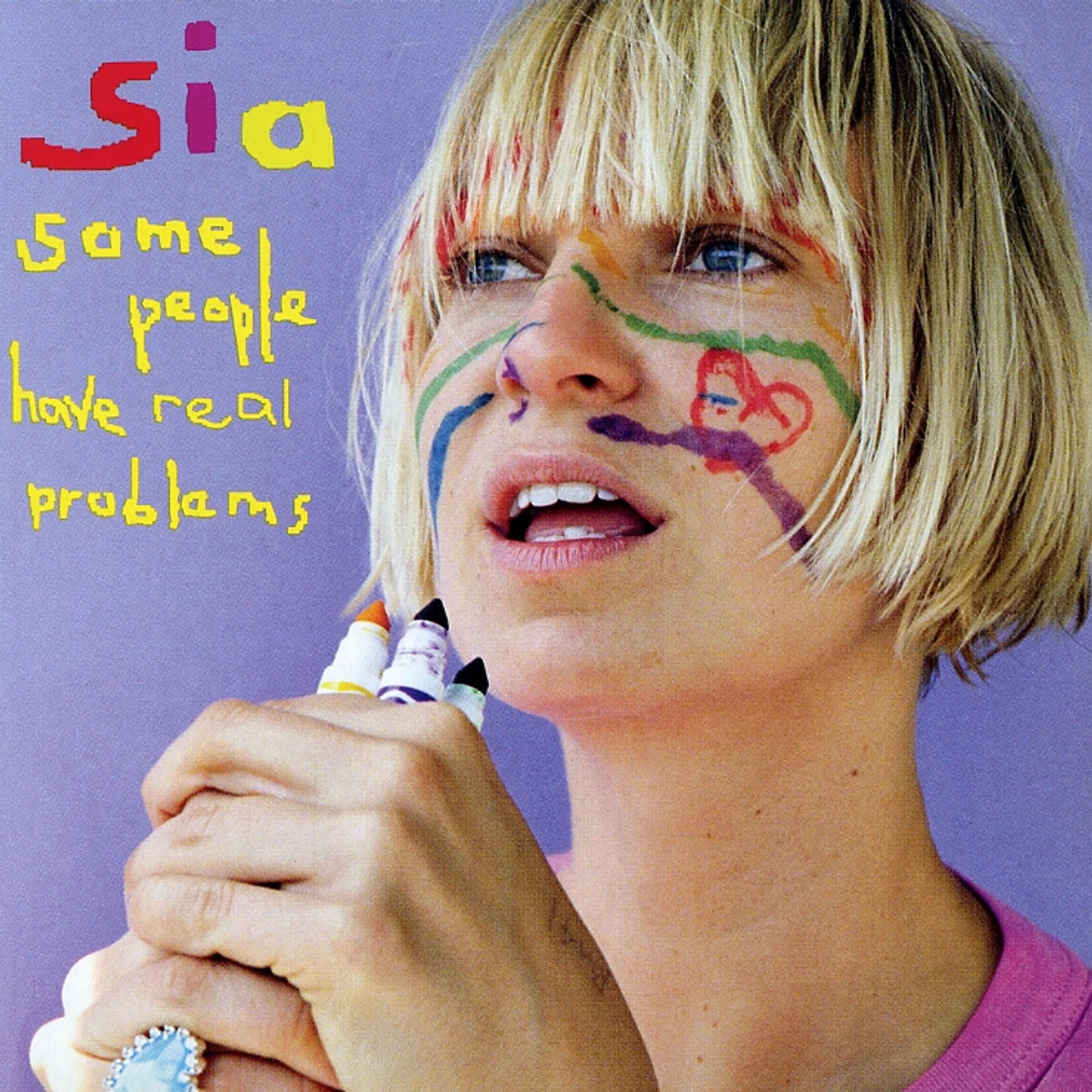 Sia SOME PEOPLE HAVE REAL PROBLEMS CD