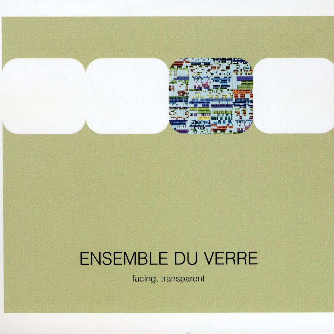 Ensemble Du Verre FACING TRANSPARENT CD
