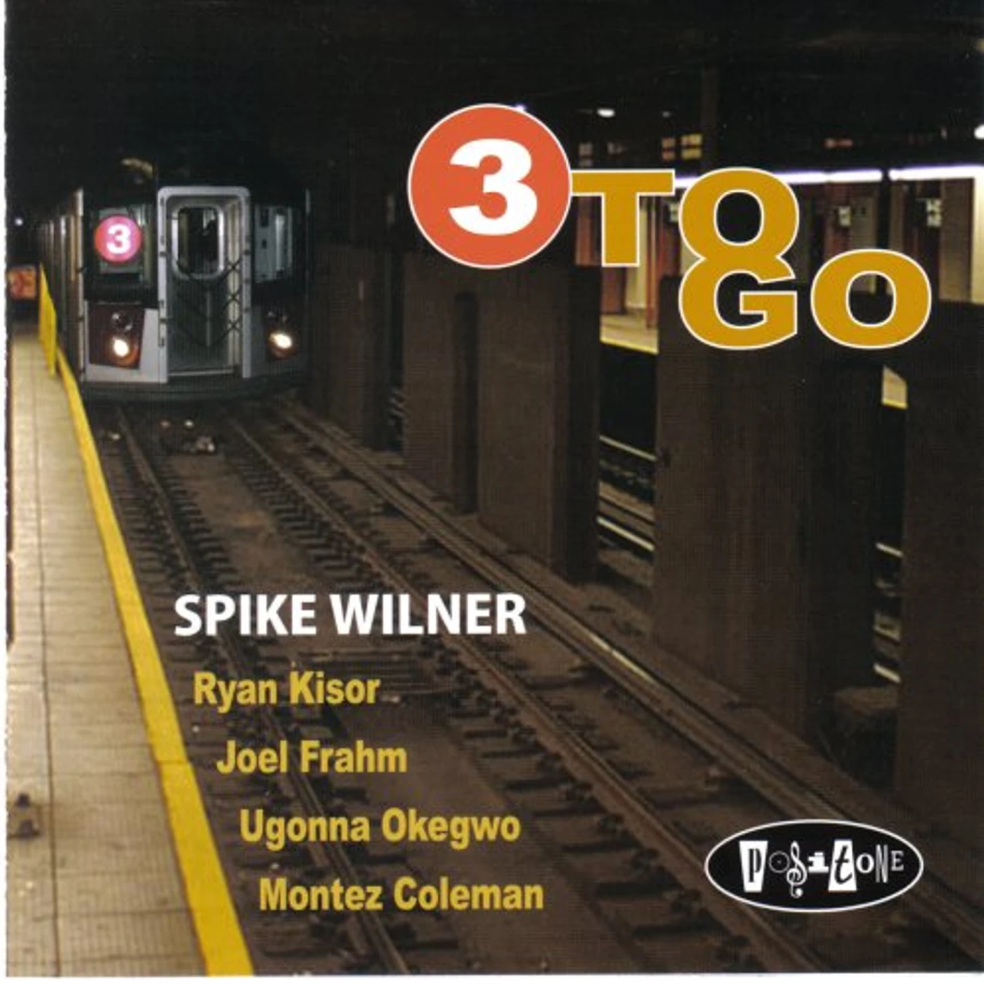 Spike Wilner 3 TO GO CD