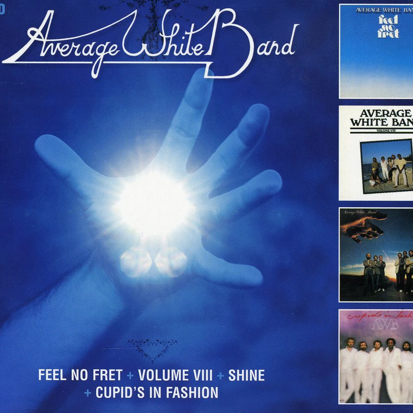 Average White Band FEEL NO FRET / VOLUME 8 / SHINE / CUPIDS IN FASHIO CD