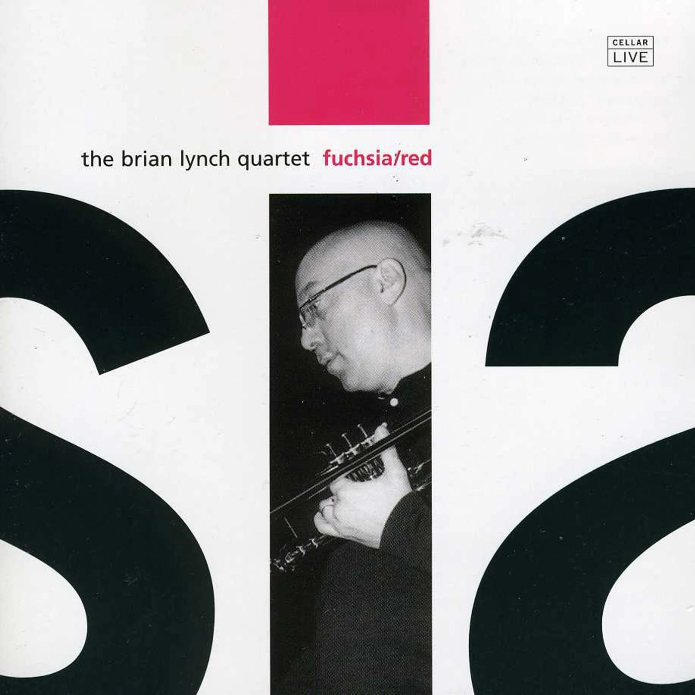 Brian Lynch FUCHSIA RED CD